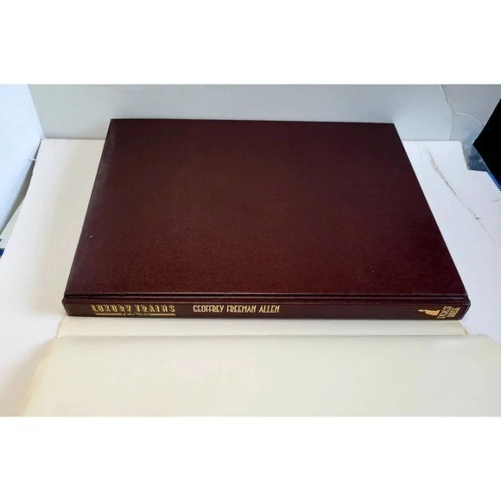 Luxury Trains of‎ the World by Georffrey Freeman Allen, 1979 Hardcover Books